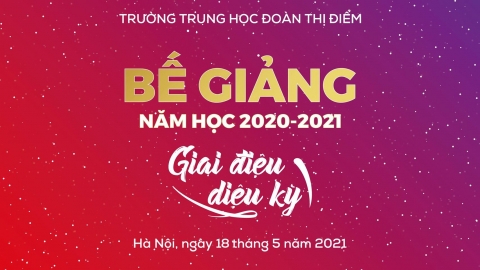 MÙA BẾ GIẢNG ĐẶC BIỆT