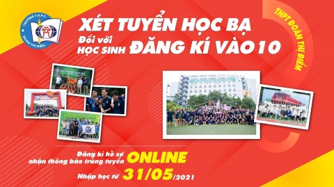 THÔNG BÁO XÉT TUYỂN HỌC BẠ DÀNH CHO HỌC SINH ĐĂNG KÝ VÀO LỚP 10 NĂM HỌC 2021-2022