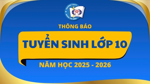 ĐĂNG KÍ XÉT TUYỂN VÀO LỚP 10 NĂM HỌC 2025 - 2026