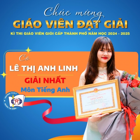 CHÚC MỪNG CÔ GIÁO ANH LINH GIÀNH GIẢI NHẤT CUỘC THI GIÁO VIÊN DẠY GIỎI MÔN TIẾNG ANH CẤP THÀNH PHỐ